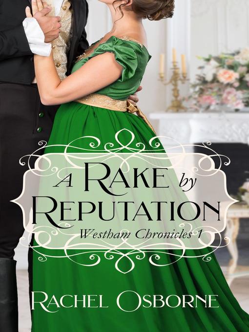 Title details for A Rake by Reputation by Rachel Osborne - Available